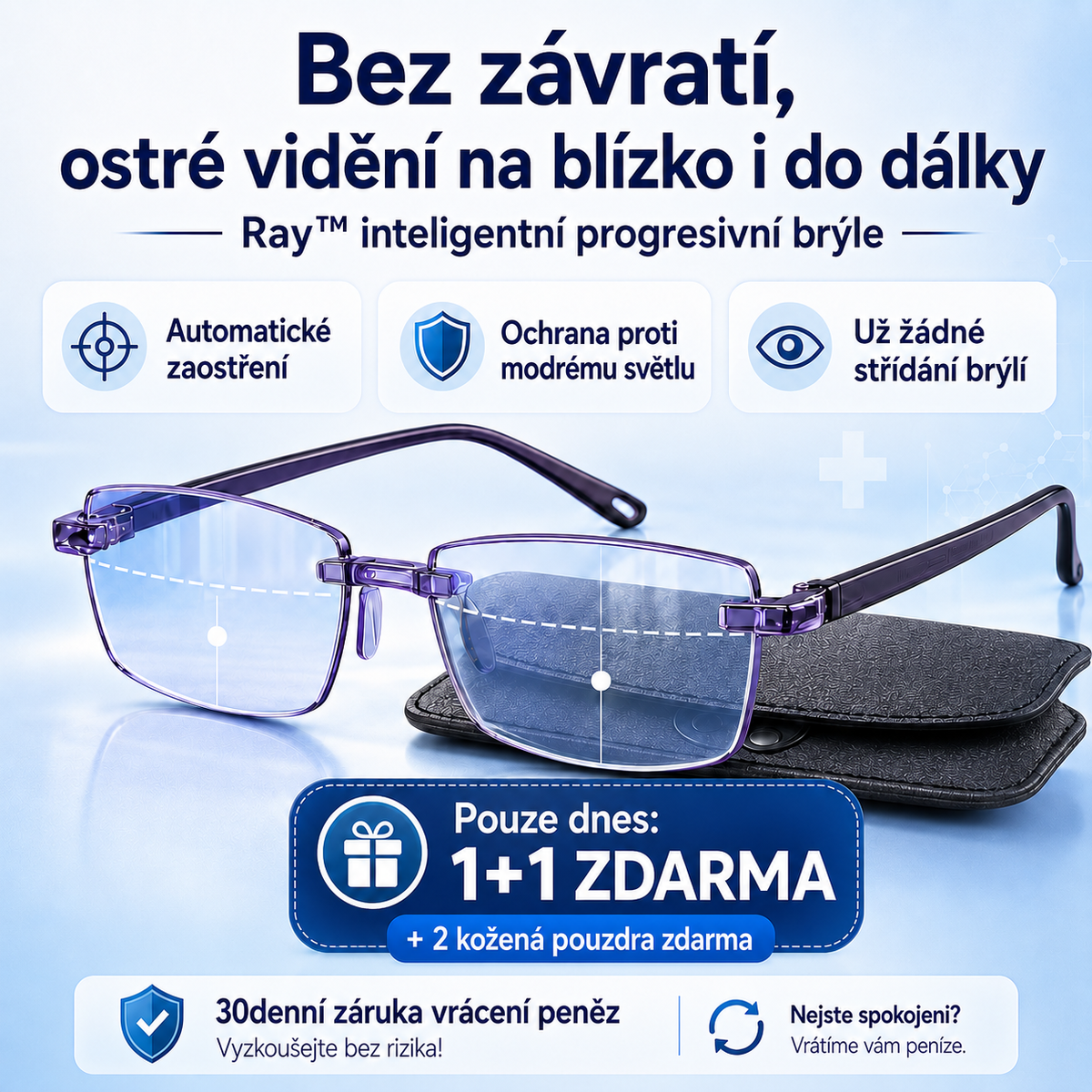1+1 ZDARMA DNES! Jediné chytré samonastavitelné brýle Ray™ (Jasné vidění nablízko, na střední vzdálenost i do dálky v jedněch brýlích) l Ochrana proti modrému světlu a UV záření + Kožené pouzdro ZDARMA l 30denní záruka na vyzkoušení
